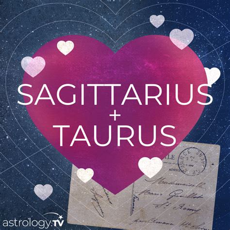 Sagittarius And Taurus Compatibility Astrology TV