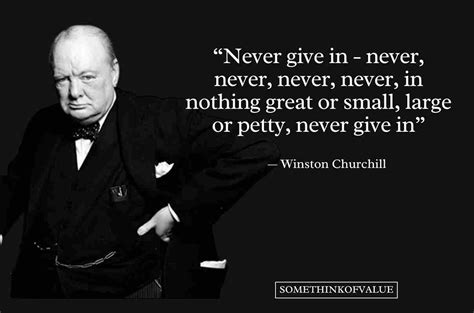 120 Winston Churchill Quotes About Life Success And Courage Some Think