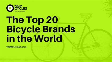 The Top Bicycle Brands In The World