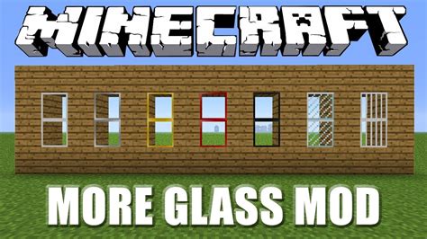 Minecraft More Glass Mod Review And How To Install Youtube