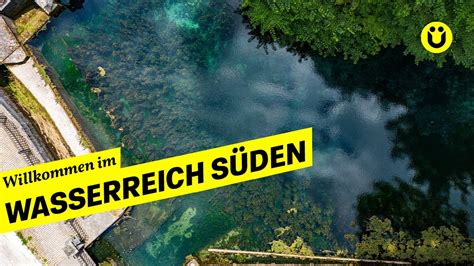 Wasserreich Süden Baden Württemberg in seinem Element YouTube