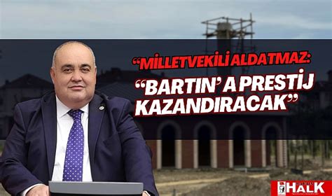 BARTIN A PRESTİJ KAZANDIRACAK GÜNCEL BARTIN HALK GAZETESİ