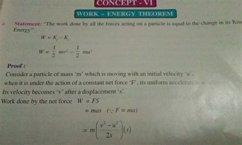 CONCEPT VI WORK ENERGY THEOREM Statement The Work Done By All The F