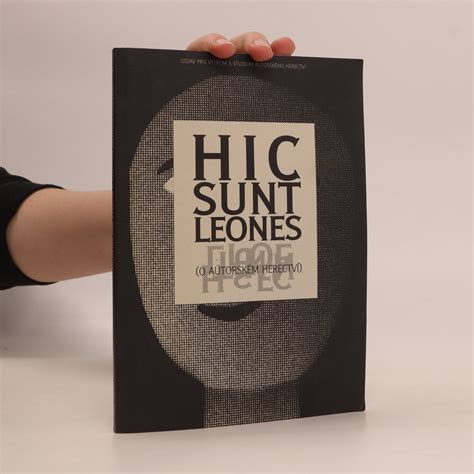 Hic sunt leones o autorském herectví sborník z konference 8 a 9