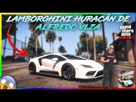 TUNENADO EL LAMBORGHINI HURACÁN PERFORMANTE DE ALFREDO VLZA EN GTA