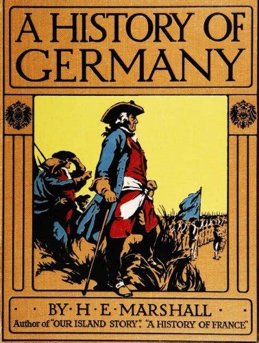 A History of Germany (Illustrated) (English Edition) eBook : Marshall ...