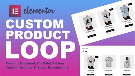 Elementor Loop Builder Tutorial Custom Product Carousel Archive