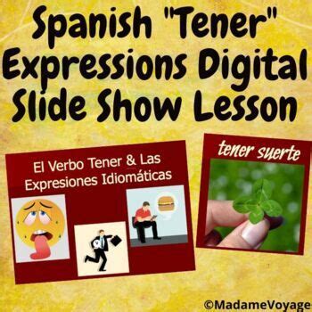 Tener Idioms Spanish Digital Slide Show Lesson Expresiones Idiomáticas