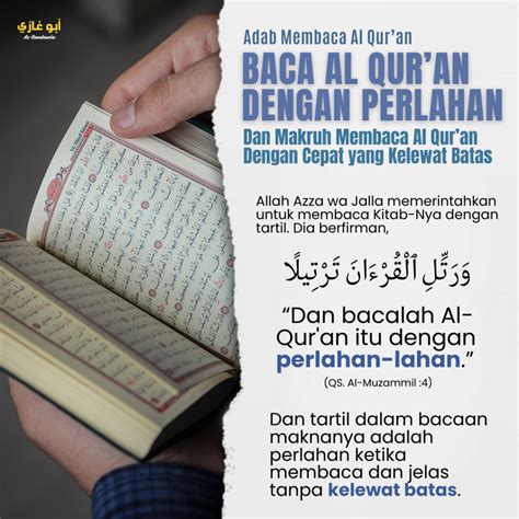 Adab Membaca Al Quran Anjuran Membaca Al Quran Dengan Perlahan Dan