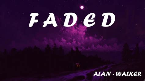 Faded Alan Walker Lyrical Youtube