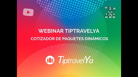 WEBINAR COTIZADOR DE PAQUETES DINÁMICOS 15 11 YouTube