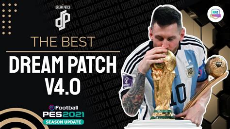 Dream Patch V The Best Patch Ever Pes Youtube