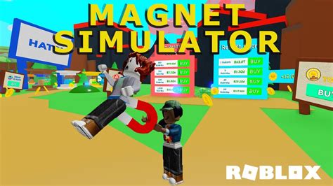 Roblox Magnet Simulator YouTube