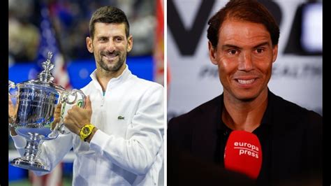 Rafael Nadal Gives Verdict On Unexpected Novak Djokovic Season After