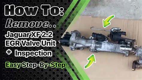 Jaguar XF 2 2 EGR Valve Unit Removal Crystal Clear Mechanics YouTube