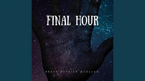 Final Hour Youtube