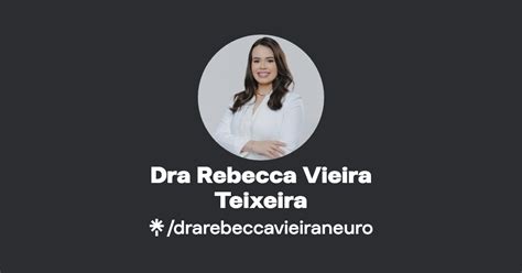 Dra Rebecca Vieira Teixeira Instagram Linktree