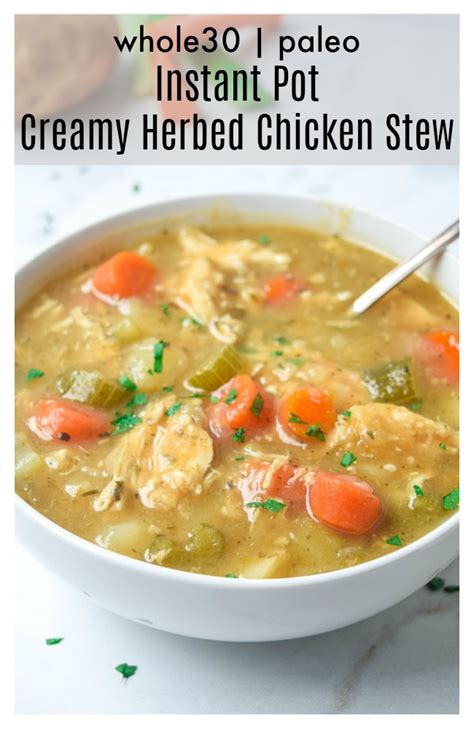 Instant Pot Creamy Herbed Chicken Stew Whole Paleo Tastythin