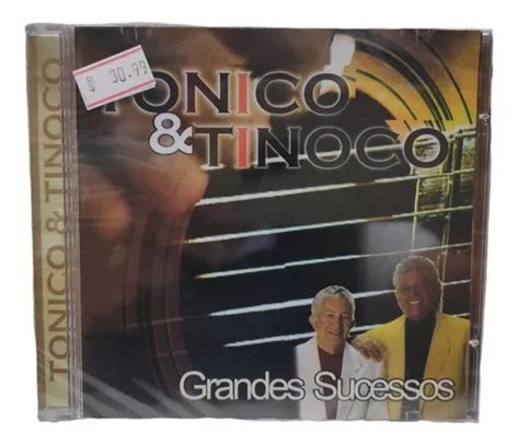 Cd Tonico And Tinoco Grandes Sucessos Lacrado Parcelamento Sem Juros