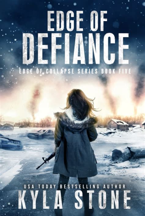 Edge Of Defiance A Post Apocalyptic Emp Survival Thriller Edge Of