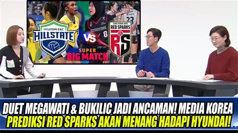 DUET MEGAWATI BUKILIC JADI ANCAMAN MEDIA KOREA PREDIKSI RED SPARKS