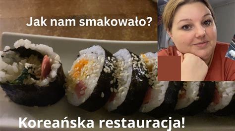 Vlog Rodzinny Czas W Turcji Korea Ska Restauracja Nowe Smaki Eva