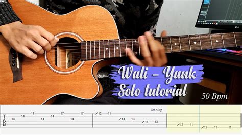 Wali Band Yank Solo Guitar Tutorial TAB Acoustic Version