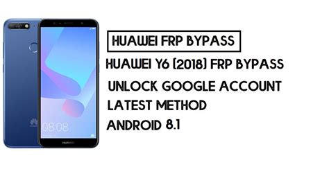 Huawei Y Prime Frp Bypass Unlock Google Without Pc