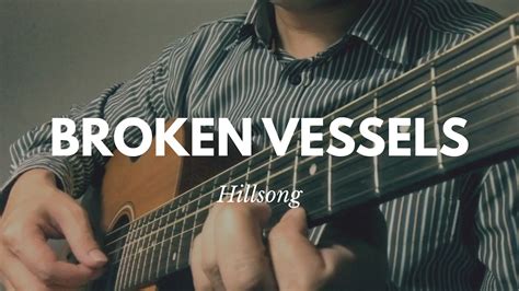 Broken Vessels Amazing Grace Hillsong Worship Guitar Instrumental Youtube