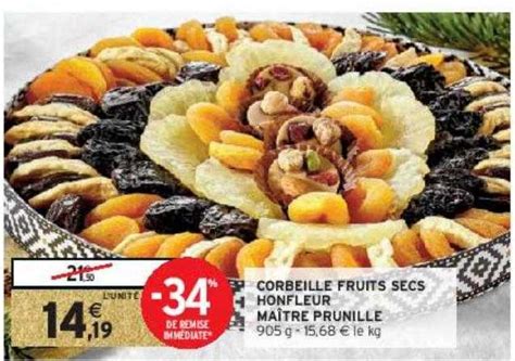 Promo Corbeille Fruits Secs Honfleur Maître Prunille chez Intermarché