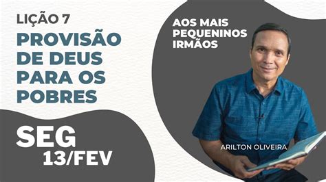 Segunda Provis O De Deus Para Os Pobres Pr Arilton Li O Da