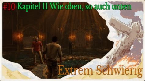 Lets Play Uncharted Kapitel Wie Oben So Auch Unten Extrem