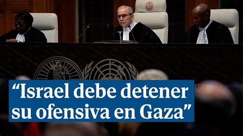 El Máximo Tribunal De La Onu Ordena A Israel Que Detenga Las