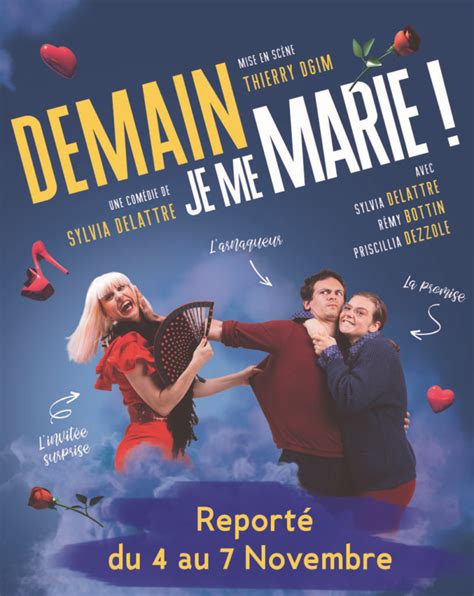 Affiche Du Spectacle Dhumour Demain Je Me Marie Biarritz Caf