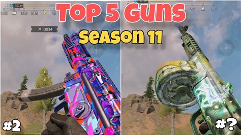 SEASON 11 Top 5 Best Guns In Cod Mobile Battle Royale Best Smg In