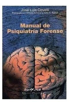 Manual De Psiquiatria Forense Covelli Jose Luis Envío gratis