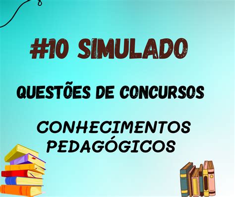 Simulado Quest Es De Concursos Conhecimentos Pedag Gicos