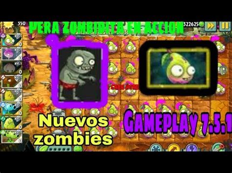 Nueva Planta Y Nuevo Zombi Pera Zombidita En Accion Youtube