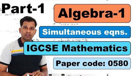 IGCSE Algebra1 Solving Linear Simultaneous Equation Part1