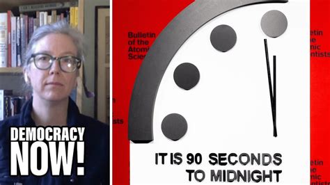 Doomsday Clock Moves Closer To Midnight Peace Activist Frida Berrigan