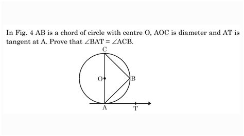 In Fig Ab Is A Chord Of Circle With Centre O Aoc Is Diameter And At Is