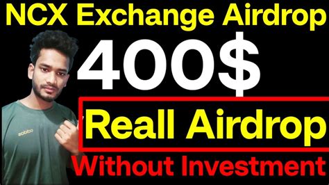 Ncx Exchange Airdrop New Instant Crypto Reward Ncxt Coine