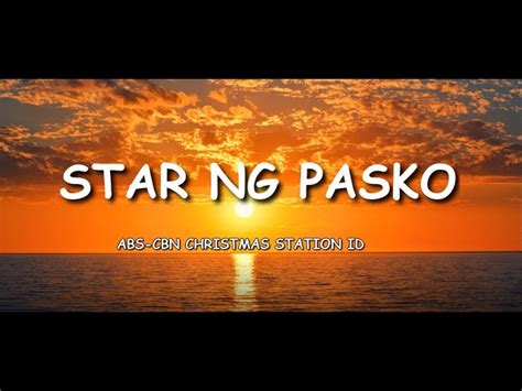 Abs Cbn Christmas Station Id Star Ng Pasko Lyrics Chords Chordify