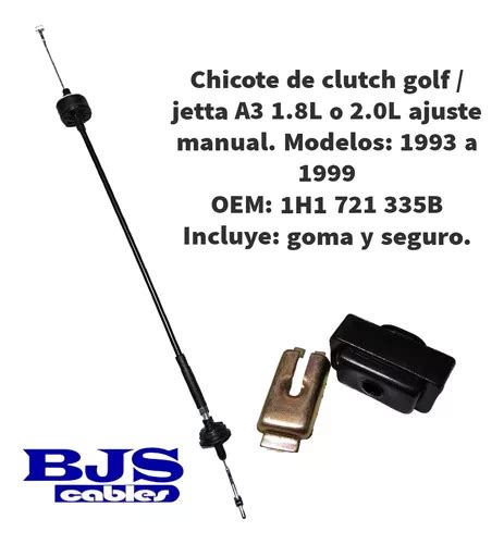 Chicote De Clutch Vw Jetta Golf A Ajuste Manual Con Goma En