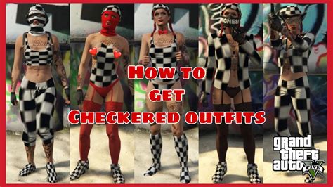 Gta V Online How To Get Checkeredoutfits Female Modded Outfits