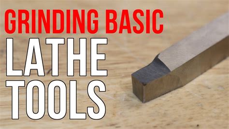 Grinding HSS Lathe Tools Beginner Tutorial YouTube