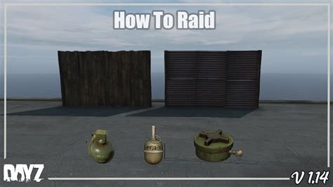 Dayz Guide How To Raid Youtube