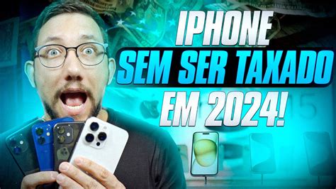 Importar Iphone Dos Eua Sem Ser Taxado Ainda Poss Vel Em Youtube