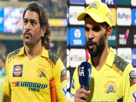 Ipl 2024 Ms Dhoni Still Around To Take Those Calls Ruturaj Gaikwad