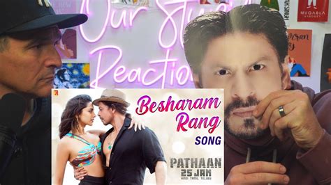 Besharam Rang Song Pathaan Shah Rukh Khan Deepika Padukone